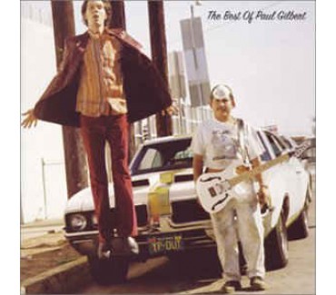 Paul The Young Dude: The Best Of Paul Gilbert