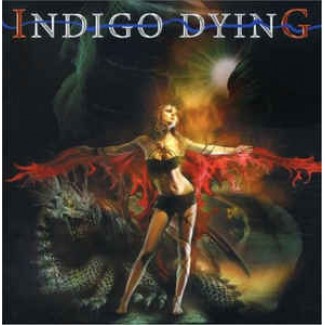 Indigo Dying