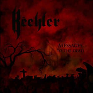 Messages To The Dead