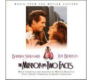 The Mirror Has Two Faces: Music From The Motion Picture