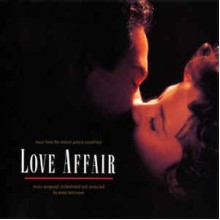 Love Affair: Music From The Motion Picture Soundtrack
