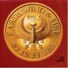 The Best Of Earth, Wind & Fire Vol. I