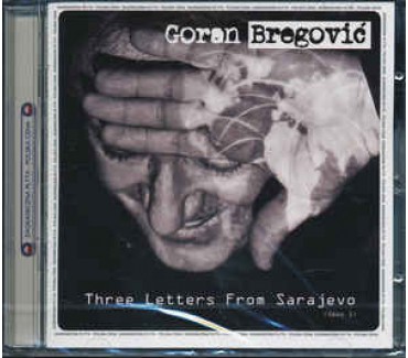Three Letters From Sarajevo