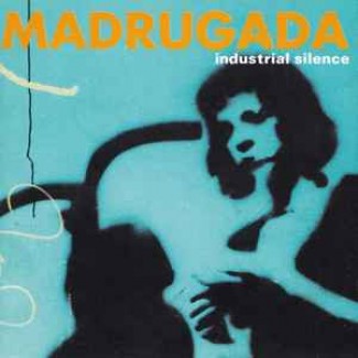 Industrial Silence