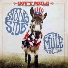 Stoned Side Of The Mule - Vol.1 & 2