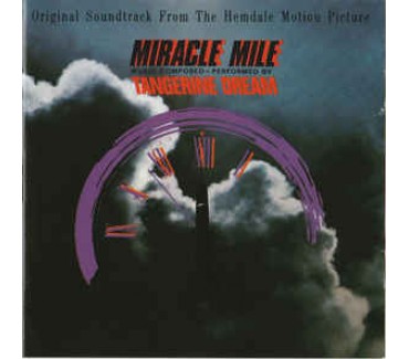 Miracle Mile (Original Soundtrack From The Hemdale Motion Picture)