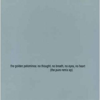 No Thought, No Breath, No Eyes, No Heart (The Pure Remix EP)