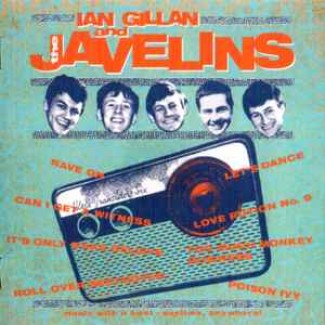 Raving With Ian Gillan & The Javelins