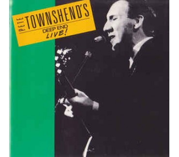 Pete Townshend's Deep End Live!