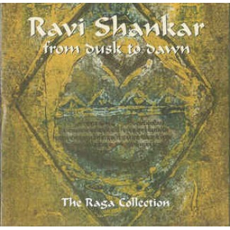 From Dusk To Dawn: The Raga Collection