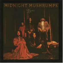 Midnight Mushrumps
