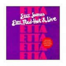 Etta, Red-Hot & Live