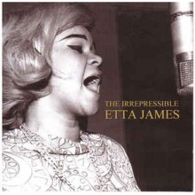 The Irrepressible Etta James