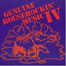 Genuine Houserockin' Music IV