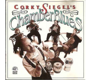 Corky Siegel's Chamber Blues