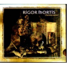 Rigor Mortis (Totenstarre)