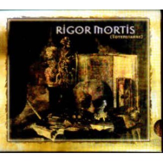 Rigor Mortis (Totenstarre)