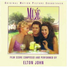 The Muse: Film Score Composed And Performed By Elton John