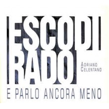 Esco Di Rado E Parlo Ancora Meno
