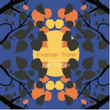 Flame Tree Featuring Nik Turner