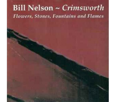 Crimsworth (Flowers, Stones, Fountains And Flames)