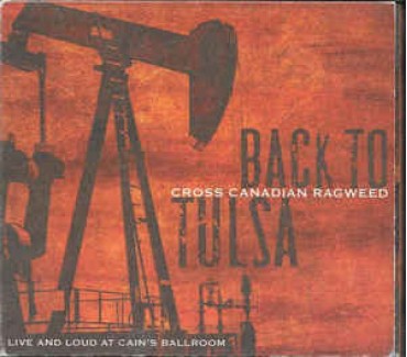 Back To Tulsa: Live And Loud At Cain's Ballroom