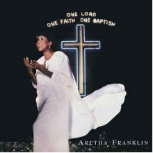 One Lord, One Faith, One Baptism