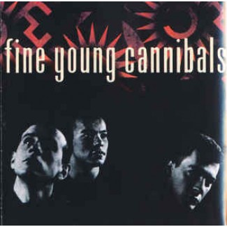 Fine Young Cannibals