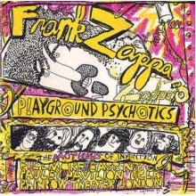 Frank Zappa & Playground Psychotics