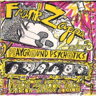 Frank Zappa & Playground Psychotics