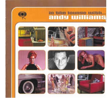 In The Lounge With... Andy Williams