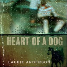 Heart Of A Dog
