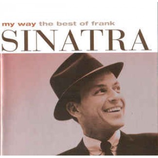 My Way: The Best Of Frank Sinatra