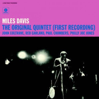 The Original Quintet (First Recording)