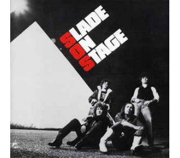 Slade On Stage