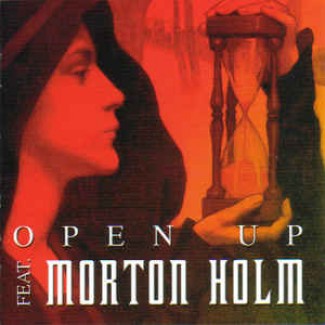 Open Up Feat. Morton Holm