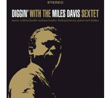 Diggin' With The Miles Davis Sextet