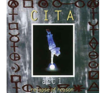 Act 1: Relapse Of Reason