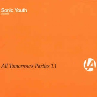 All Tomorrow's Parties 1.1