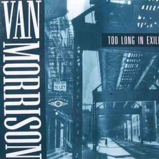 Too Long In Exile