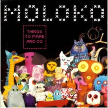 Things To Make And Do