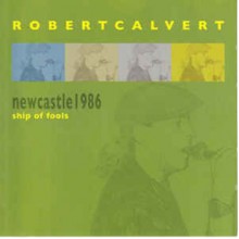 Ship Of Fools - Newcastle 1986