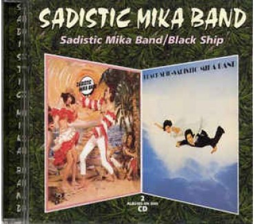 Sadistic Mika Band / Black Ship