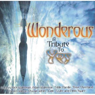 Wonderous: A Tribute To Yes