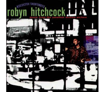 Storefront Hitchcock - Music From The Jonathan Demme Picture