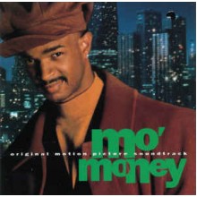 Mo' Money: Original Motion Picture Soundtrack