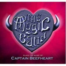 Plays The Music Of Captain Beefheart (Live In London, 2013)