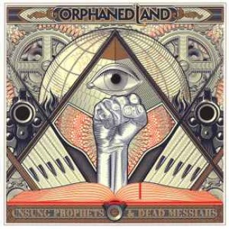 Unsung Prophets & Dead Messiahs