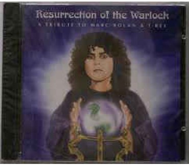 Resurrection Of The Warlock - A Tribute to Marc Bolan & T-Rex
