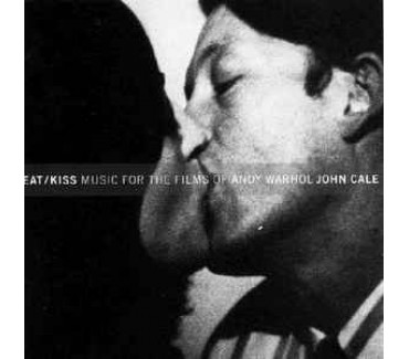 Eat/Kiss: Music For The Films Of Andy Warhol